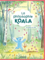 Couverture La philosophie koala, tome 2 : Les pieds sur terre Editions Casterman 2020