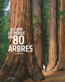 Couverture Le tour du monde en 80 arbres Editions E/P/A 2019