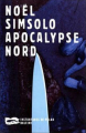 Couverture Apocalypse Nord Editions Baleine (Instantanés de Polar) 1997