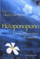 Couverture Ho'Oponopono : Le rituel Hawaiien en du pardon Editions Contre-dires 2012