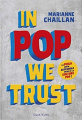 Couverture In Pop We Trust : La philo par les grands classiques de la culture pop Editions Des Équateurs 2020