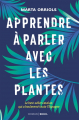 Couverture Apprendre à parler avec les plantes Editions Seuil 2020