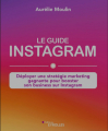 Couverture Le guide Instagram  Editions Eyrolles 2020