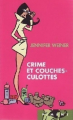 Couverture Crime et couches-culottes Editions France Loisirs 2005