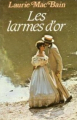 Couverture Les larmes d'or Editions France Loisirs 2001