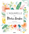Couverture L'aquarelle par Marie Boudon : Du site les tribulations de Marie Editions Mango 2020