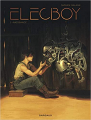 Couverture Elecboy, tome 1 : Naissance Editions Dargaud 2021