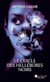 Couverture Le Cercle des Hellébores noirs / Les Silencieuses Editions Nouvelles plumes 2021