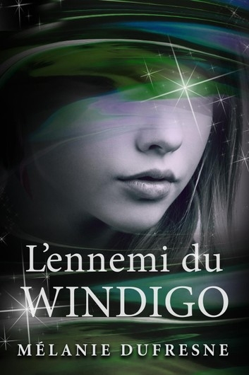 Couverture Windigo, tome 2 : L'ennemi du Windigo