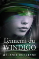 Couverture Windigo, tome 2 : L'ennemi du Windigo Editions Autoédité 2021
