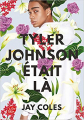 Couverture Tyler Johnson était là / My Life Matters Editions Le Livre de Poche (Jeunesse) 2021