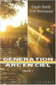 Couverture Generation arc en ciel, épisode 1 Editions Gaies et Lesbiennes 2005