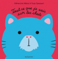 Couverture Tout ce que je sais sur les chats Editions Seuil (Albums jeunesse) 2020