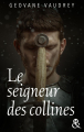 Couverture Le Seigneur des collines, tome 1 Editions Harlequin (&H) 2021