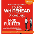 Couverture Nickel Boys Editions Audiolib 2020