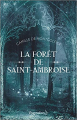 Couverture La forêt de Saint-Ambroise Editions Pygmalion 2021