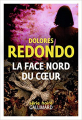 Couverture La face nord du cœur Editions Gallimard  (Série noire) 2021