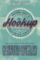 Couverture Moonlight and Motor Oil, book 1: The Hookup Editions Autoédité 2017