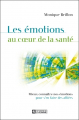 Couverture Les émotions au coeur de la santé Editions De l'homme 2009