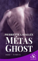 Couverture Métas Ghost, tome 6 : Ikko Editions Sharon Kena (Bit-lit) 2020