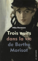 Couverture Trois nuits dans la vie de Berthe Morisot Editions Anarcharsis 2021