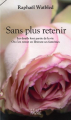 Couverture Sans plus retenir Editions Favre 2019