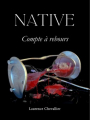 Couverture Native, tome 5 : Compte à rebours Editions Autoédité 2014
