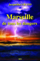 Couverture Marseille de tous les dangers Editions Zinedi 2020