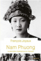 Couverture Nam Phuong - La dernière impératrice du Vietnam Editions Perrin (Biographies) 2019