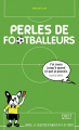 Couverture Perles de Footballeurs Editions First 2016