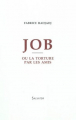 Couverture Job ou la torture par les amis Editions Salvator 2011