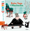 Couverture Baba Yaga et Machenka Editions Milan (Mes p'tits contes) 2018