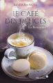 Couverture Le café des délices, tome 1 : La rencontre Editions Autoédité 2020