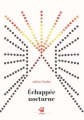 Couverture Échappée nocturne Editions Thierry Magnier (Petite poche) 2020