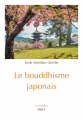 Couverture Le bouddhisme japonais Editions Sully 2018