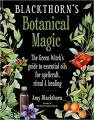 Couverture Blackthorn's Botanical Magic Editions Red Wheel/Weiser 2018