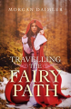 Couverture Travelling the Fairy Path Editions Gill Books 2018