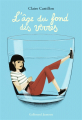 Couverture L'âge du fond des verres Editions Gallimard  (Jeunesse) 2021
