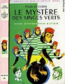 Couverture Le mystère des singes verts Editions Hachette (Bibliothèque Rose) 1975