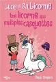 Couverture Lucie et sa licorne, tome 7 : Une licorne aux multiples casquettes Editions 404 2021