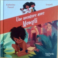 Couverture Une aventure avec Mowgli Editions Hachette (Jeunesse) 2020