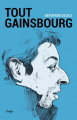 Couverture Tout Gainsbourg Editions Jungle ! 2016
