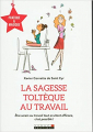 Couverture La sagesse toltèque au travail Editions Leduc.s (Pratique) 2020