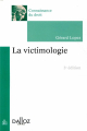 Couverture La victimologie Editions Dalloz (Connaissance du droit) 2019