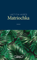 Couverture Matriochka Editions Michel Lafon 2021
