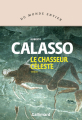 Couverture Le chasseur céleste Editions Gallimard  (Du monde entier) 2020