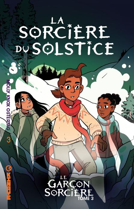 Couverture Le garçon sorcière, tome 3 : La sorcière du solstice
