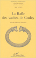 Couverture La Rafle des vaches de Cooley : Récit celtique irlandais Editions L'Harmattan 1997
