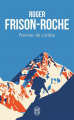 Couverture Trilogie du Mont Blanc, tome 1 : Premier de cordée Editions J'ai Lu (Document) 2020