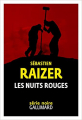 Couverture Les nuits rouges Editions Gallimard  (Série noire) 2020
